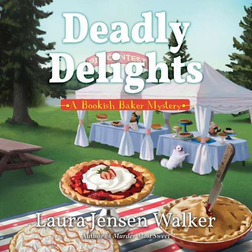 Cover von Laura Jensen Walker - A Bookish Baker Mystery - Book 2 - Deadly Delights
