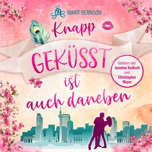 Cover - Marit Bernson - Knapp geküsst ist auch daneben