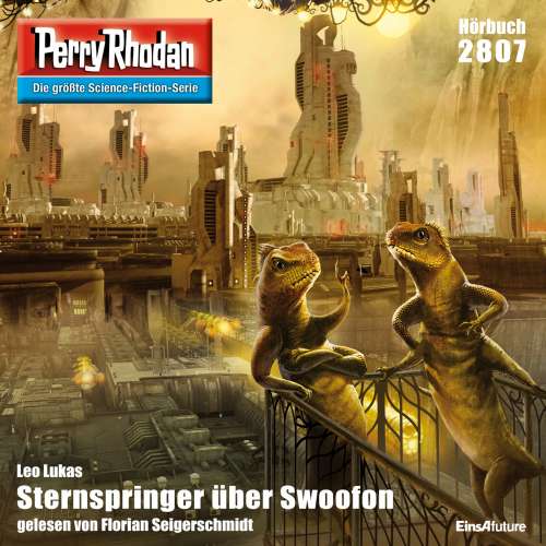 Cover von Leo Lukas - Perry Rhodan - Erstauflage 2807 - Sternspringer über Swoofon