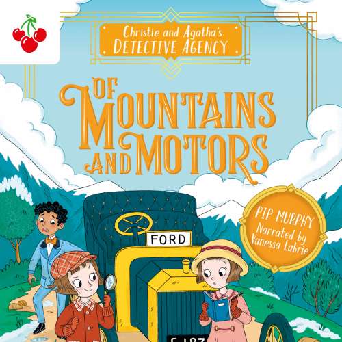 Cover von Pip Murphy - Christie and Agatha's Detective Agency - Book 2 - Of Mountains and Motors