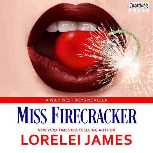 Cover von Lorelei James - Wild West Boys - Book 2 - Miss Firecracker