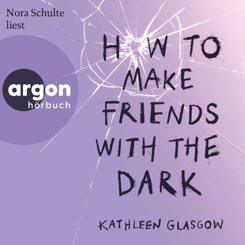 Cover von Kathleen Glasgow - How to Make Friends with the Dark