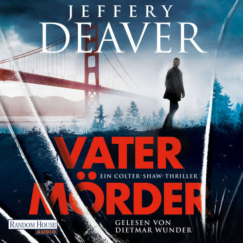 Cover von Jeffery Deaver - Die Colter-Shaw-Reihe - Band 3 - Vatermörder
