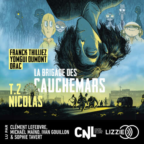 Cover von La Brigade des cauchemars - Tome 2 - Nicolas