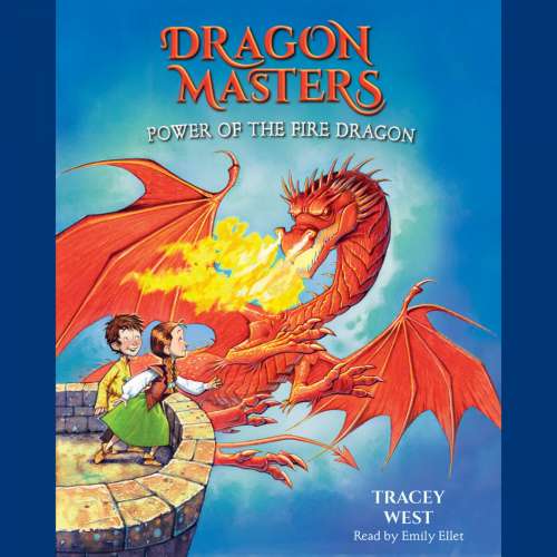 Cover von Tracey West - Dragon Masters - Book 4 - Power of the Fire Dragon