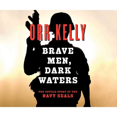 Cover von Orr Kelly - Brave Men, Dark Waters