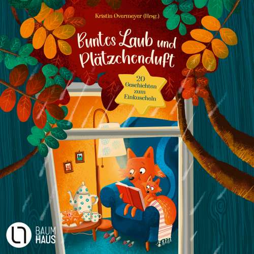 Cover von Amelie Benn - Buntes Laub und Plätzchenduft - 20 Geschichten zum Einkuscheln