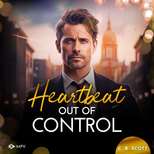 Cover von C. R. Scott - Surprised Hearts - Band 2 - Heartbeat out of Control