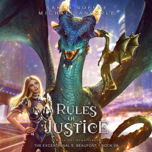 Cover von Sarah Noffke - The Exceptional S. Beaufont - Book 8 - Rules of Justice