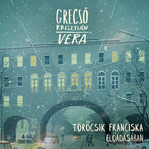 Cover von Grecsó Krisztián - Vera