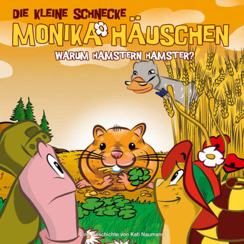Cover von Die kleine Schnecke Monika Häuschen - 37: Warum hamstern Hamster?