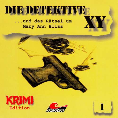 Cover von Hans-Joachim Herwald - Die Detektive XY - Folge 1 - ...und das Rätsel um Mary Ann Bliss