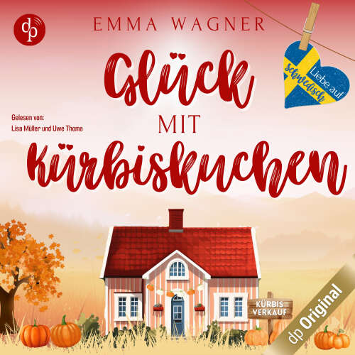 Cover - Emma Wagner - Liebe auf Schwedisch - Band 4 - Glück mit Kürbiskuchen