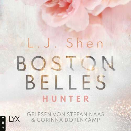 Cover von L. J. Shen - Boston-Belles-Reihe - Teil 1 - Boston Belles - Hunter
