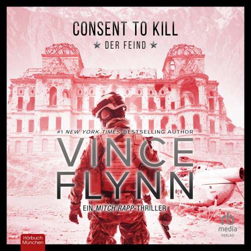 Cover von Vince Flynn - Mitch Rapp - Band 8 - Consent to Kill