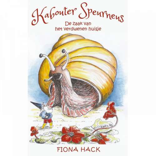 Cover von Fiona Hack - Kabouter Speurneus - De zaak van het verdwenen huisje
