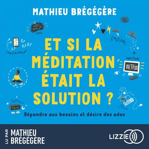 Cover von Mathieu Brégégère - Et si la méditation était la solution ?