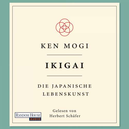 Cover von Ken Mogi - Ikigai - Die japanische Lebenskunst