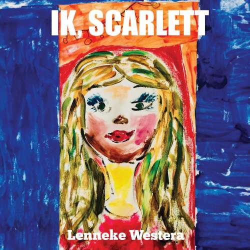 Cover von Lenneke Westera - Ik, Scarlett