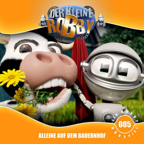 Cover von Der kleine Robby -  Folge 5 - Alleine auf dem Bauernhof