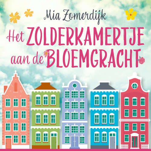 Cover von Mia Zomerdijk - Het zolderkamertje aan de Bloemgracht