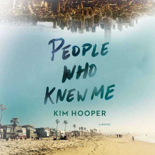 Cover von Kim Hooper - People Who Knew Me