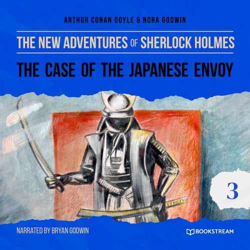 Cover von Sir Arthur Conan Doyle - The New Adventures of Sherlock Holmes - Episode 3 - The Case of the Japanese Envoy