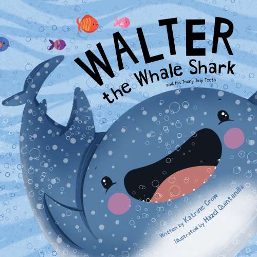 Cover von Katrine Crow - Walter the Whale Shark - And His Teeny Tiny Teeth