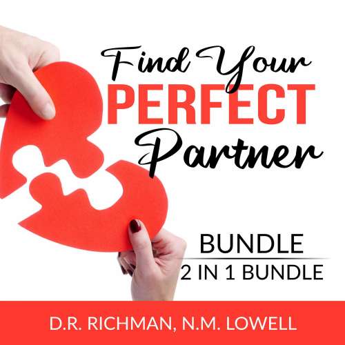 Cover von D.R. Richman - Find Your Perfect Partner Bundle - 2 in 1 Bundle: Romantic Revolution and True Love