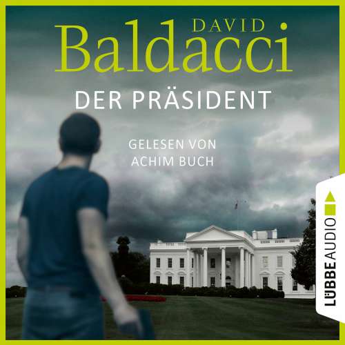 Cover von David Baldacci - Der Präsident