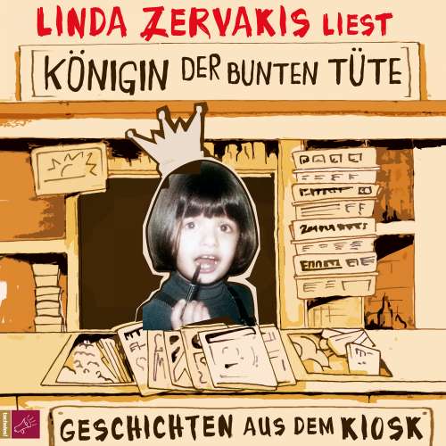 Cover von Linda Zervakis - Königin der bunten Tüte