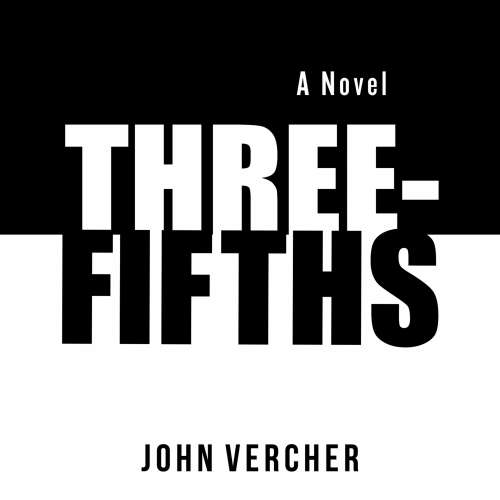 Cover von John Vercher - Three-Fifths
