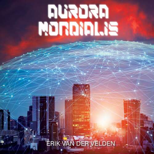 Cover von Erik van der Velden - Aurora Mondialis - De zonnezondvloed