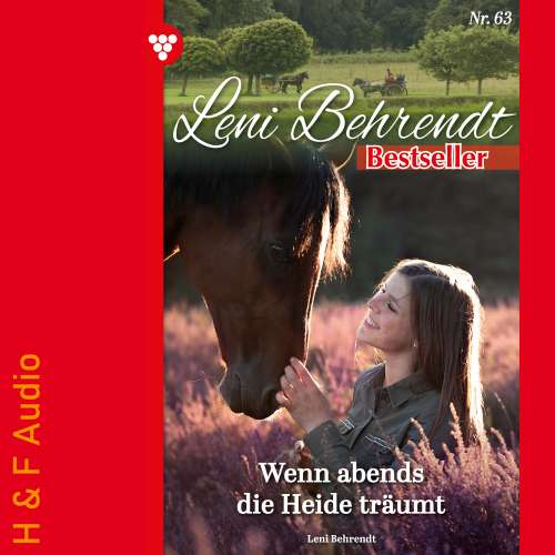 Cover von Leni Behrendt - Leni Behrendt Bestseller - Band 63 - Wenn abends die Heide träumt