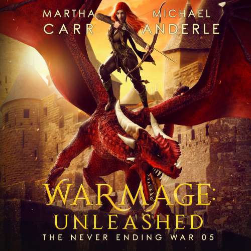 Cover von Martha Carr - The Never Ending War - Book 5 - WarMage: Unleashed