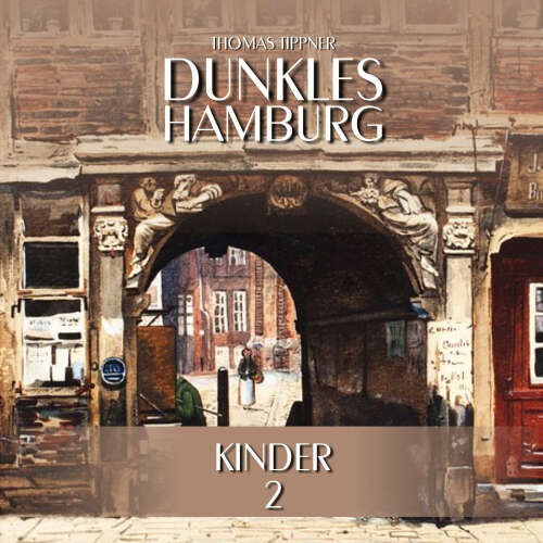Cover von Dunkles Hamburg - Folge 2 - Kinder