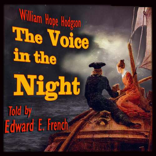 Cover von William Hope Hodgson - The Voice in the Night
