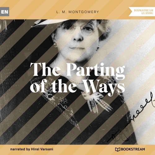 Cover von L. M. Montgomery - The Parting of the Ways