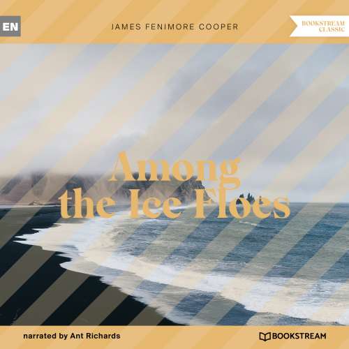 Cover von James Fenimore Cooper - Among the Ice Floes