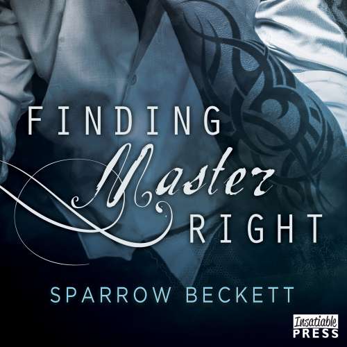 Cover von Sparrow Beckett - Masters Unleashed 1 - Finding Master Right