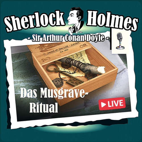 Cover von Sherlock Holmes - Das Musgrave-Ritual (Live-Edition)