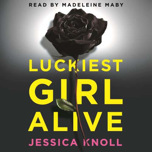 Cover von Jessica Knoll - Luckiest Girl Alive - A Razor-sharp Psychological Thriller with Hair-raising Twists