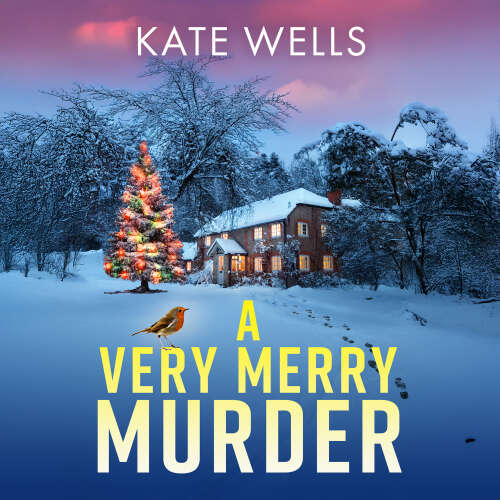 Cover - Kate Wells - A Very Merry Murder - The Malvern Mysteries, Book 6