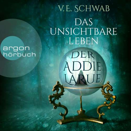 Cover von V. E. Schwab - Das unsichtbare Leben der Addie LaRue