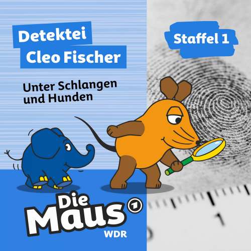Cover von Die Maus - Folge 10 - Unter Schlangen und Hunden