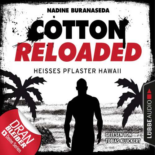 Cover von Cotton Reloaded - Folge 41 - Heißes Pflaster Hawaii