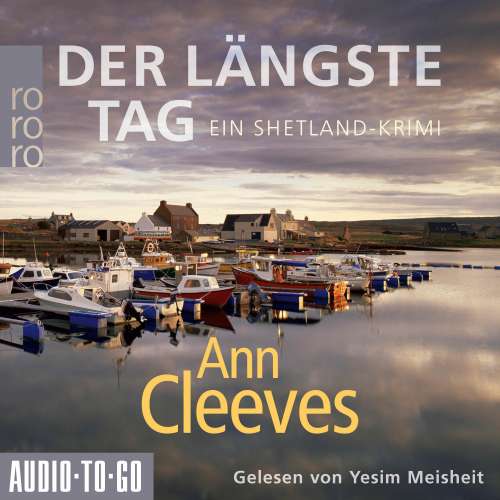 Cover von Ann Cleeves - Die Shetland-Krimis - Band 2 - Der längste Tag