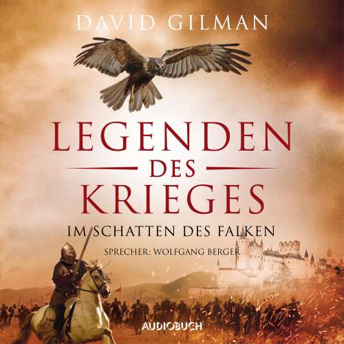 Cover von David Gilman - Legenden des Krieges - Band 7 - Im Schatten des Falken