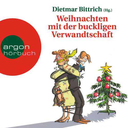 Cover von Dietmar Bittrich - Weihnachten mit der buckligen Verwandtschaft