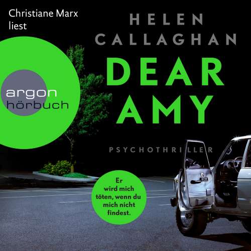 Cover von Helen Callaghan - Dear Amy - Er wird mich töten, wenn Du mich nicht findest